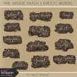 The Veggie Patch - Dirt(y) Words