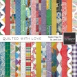 Quilted With Love - Modern Paper Kit