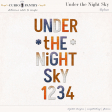 Under the Night Sky Alphas