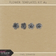 Flower Templates Kit #4