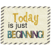 The Best Is Yet To Come- Today Is Just Beginning Tag