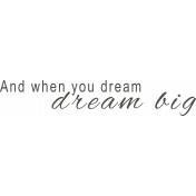 Summer Daydreams- And When You Dream- Wordart