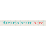 Summer Daydreams- Dreams Start Here Wordart