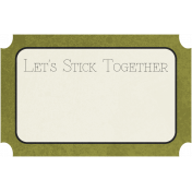 Family Tag- Let's Stick Together
