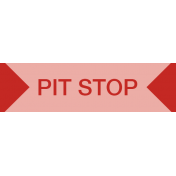 Road Trip- Pit Stop Label