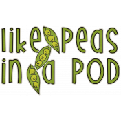 The Veggie Patch- Peas in A Pod Word Art