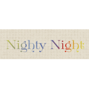 Sweet Dreams- Label- Nighty Night
