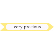 Oh Baby Baby- Precious- Arrow Label