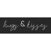 Hilary: Word Art: Hugs & Kisses