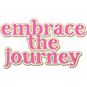 Yvette: Word Art: WA embrace the journey