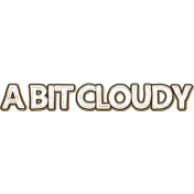 Tala: A Bit Cloudy
