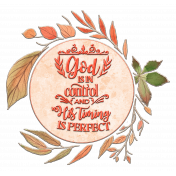 Autumn Wreath Chipboard with Word Art: God is in Control