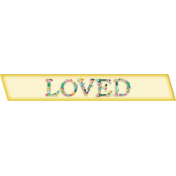 Who I am in Christ Add-On: Loved Word Strip