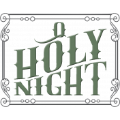 A Savior is Born: O Holy Night Word Art