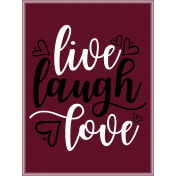 Journal Card- live, laugh, love