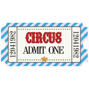 Circus Ticket Admit One Blue