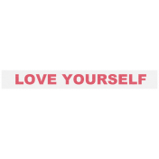 Selfie Time Wordstrips Love yourself