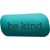 Softly Spoken: be kind
