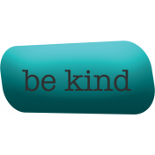 Softly Spoken: be kind