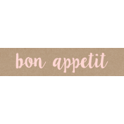 Cozy Kitchen- Bon Appetit Word Strip