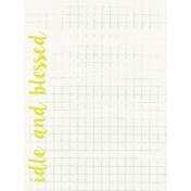 Good Day- Journal Card- Idle And Blessed