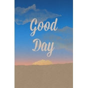 Good Day Skyline- Day Journal Card- Vertical w/ Text (4x6)