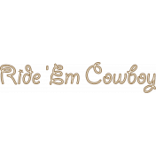 "Ride 'Em Cowboy" Sisal Rope Word Art(2)