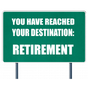 Destination Retirement Sign DRetire Word Art
