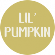 Pumpkin Spice- Tag Lil Pumpkin Green- UnTextured