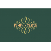 Pumpkin Spice- JC Pumpkin Season Light 6x4- UnTextured