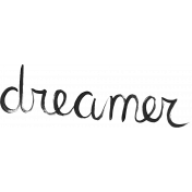 Dream Big-Wordart- Dreamer- Paint Black