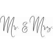 Mr. & Mrs.