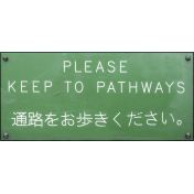 Please Keep To The Pathways