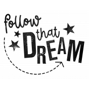 Follow That Dream