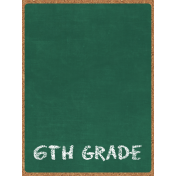 Back To School: 3"x4" Pocket Card, Chalkboard, Green, 6th Grade