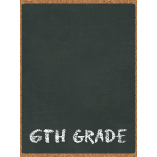 Back To School: 3"x4" Pocket Card, Chalkboard, Black, 6th Grade