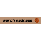 March 2024 Blog Train Word Strip- March Madness