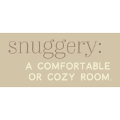 Cozy Day Print Snuggery Color