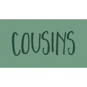 Family Day Word Art- Label- Cousins