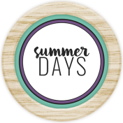 The Good Life- July 2019 Elements- Flair 3 Summer Days