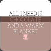 The Good Life- January 2020 Lables & Words- Chocolate & Blanket