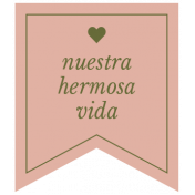 Good Life July 21_Español- Banner Label-Nuestra Hemosa Vida