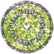 Good Life Aug 21_Label Circle Shiny Sticker-Today