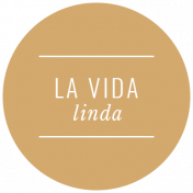 Good Life Sep 21_Español-Label Circle-La Vida Linda