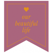 Malaysia Labels_Banner_Our Beautiful Life