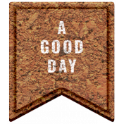 Thanksgiving Elements #2: Cork Label- A Good Day