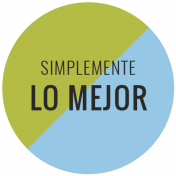 Good Life January 2022: Label Español- Simplemente Lo Mejor (Circle)