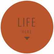 The Good Life: March 2022 Labels- label 17 Life Here