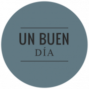 Good Life May 2022: Label Español- Un Buen Día (Blue Circle)