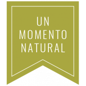 Good Life May 2022: Label Español- Un Momento Natural